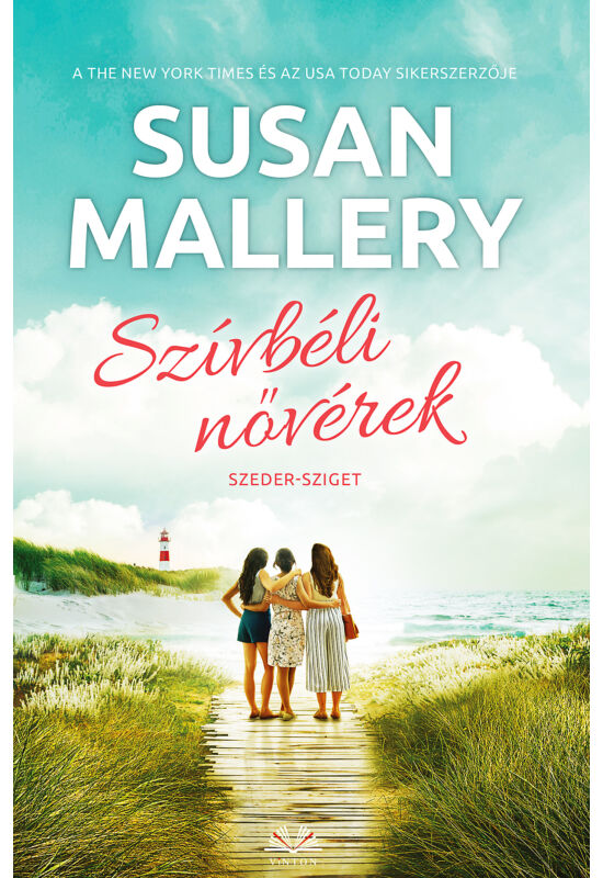 Susan Mallery: Szívbéli nővérek (Szeder-sziget 4/4.)