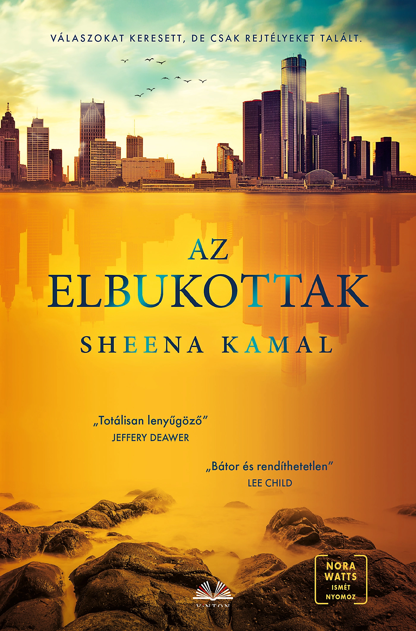Sheena Kamal: Az elbukottak (Nora Watts Book 3/2.) (E-könyv)